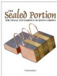 The Sealed Portion - The Final Testament of Jesus Christ